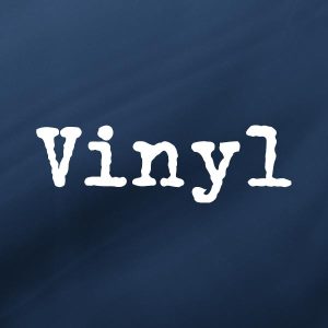 Vinyl